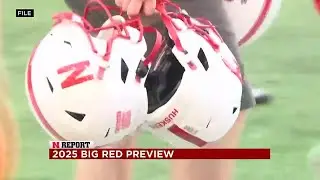 NREPORT: 2025 Big&nbsp;Red&nbsp;Preview
