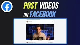 How To Post Videos to Facebook Personal Profile