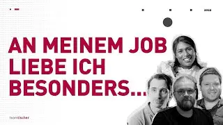 Fragen ans Team: Ich liebe meinen Job, weil...?