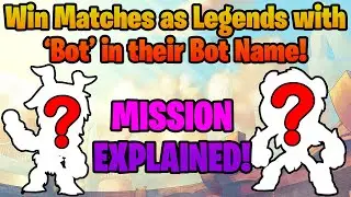 Win Matches as Legends with 'Bot' Bot Names Explained!