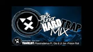 HardTrap Mix - Jaick Junior [Series Mix 2016]