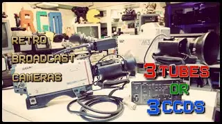 SONY BROADCAST DXC-M3P 3 TUBE and SONY DXC-3000P 3 CCD VIDEO CAMERA TESTS and IR Filter Clean up!