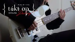 【takt op.Destiny】ryo (supercell) - takt ft. Mafumafu, gaku | Anime Opening Full Bass Cover ベース弾いてみた