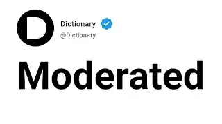 Moderated Meaning In English