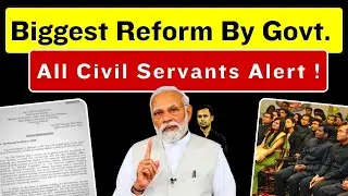 Mission Karmayogi UPSC | Biggest Reform For Civil Servants | Mission Karmayogi Training
