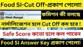 Cut Off Food SI Exam/Safe Score Of WB Food SI Exam# WB Food SI Cut Off# Cut Of Analysis Food SI
