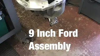 9 Inch Ford Assembly