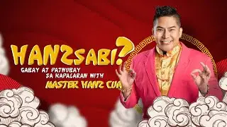 #HANZsabi?? | Gabay at patnubay sa kapalaran with Master Hanz Cua