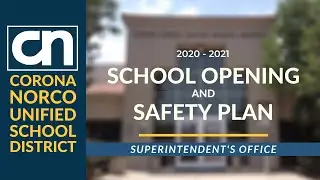CNUSD 2020-21 School Opening and Safety Plan