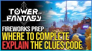 Explain The Clues Tower of Fantasy Password