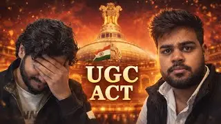 UGC ACT 2026 || UNIVERSITY GRANTS COMMISSION || SC/ST/OBC || GENRAL KAHA JAYE ?? 
