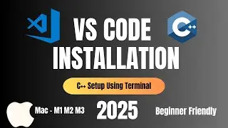 Install VS Code & Setup C++ Compiler on Mac (M1/M2/M3/Intel) | Beginner Hindi Tutorial
