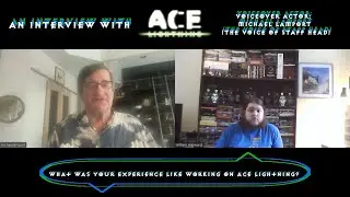 Interview with Ace Lightning Voiceover Actor: Michael Lamport (Staff Head) William Hayward - Painter