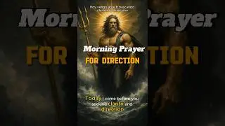 Morning prayer for clarity, wisdom, and divine guidance in decisions. #FastPrayers #DivineDirection