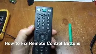 How to Fix Remote Control Buttons