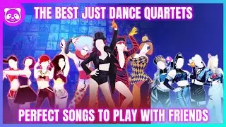 The BEST Quartet From Each Just Dance Game