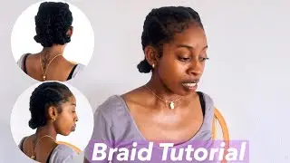 QUICK & EASY FOUR BRAID HAIRSTYLE ON NATURAL STRETCHED HAIR
