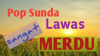 Pop sunda lawas sangat merdu  Nining Meida
