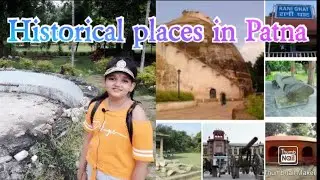 INDEPENDENCE DAY SPECIAL II Historical Places in Patna ll Proud to be a 