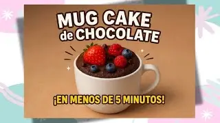 MUG CAKE de CHOCOLATE saludable | En menos de 5 minutos. 