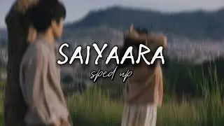 SAIYAARA title track (sped up) #aesthetic  #spedupsong