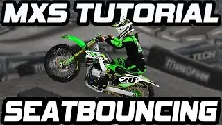 MX Simulator Tutorial: Seat-Bouncing