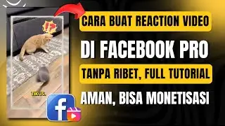 IDE KONTEN FACEBOOK PRO TANPA WAJAH | FULL TUTORIAL REUPLOAD AMAN MONETISASI MENDAPATKAN UANG