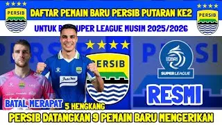 RESMI‼️DAFTAR LENGKAP PEMAIN PERSIB PUTARAN KE2 BRI SUPER LEAGUE - JOE PELUPESSY BATAL GABUNG PERSIB