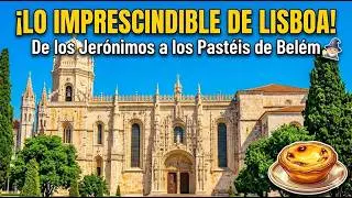 Qu&eacute; ver en LISBOA: De los Jer&oacute;nimos a los Past&eacute;is de Bel&eacute;m (Gu&iacute;a Visual)