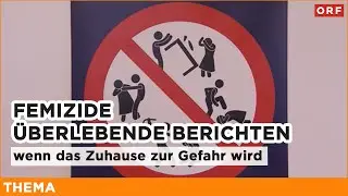 Femizide – Überlebende berichten | Thema 19.01.2026