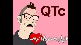 Episode 10: QTc Prolongation