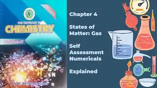 Class XI (11) Chemistry Chapter 4 Self Assessment Numericals Explained | Sindh Textbook Board