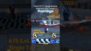 Patch 11.1.7: Single-Button Assistant DPS Check: Frost Mage #worldofwarcraft #warcraft #mmo #mmorpg