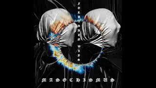 MASOCHISMUS - Forbidden Ways