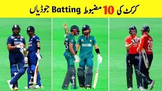 Top 10 Dangerous Batting Pairs of Current Era