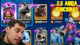 Badalando com o 2.6 - Clash Royale