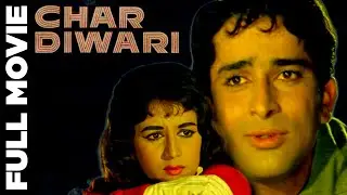 Char Diwari (1961) Super Hit Classic Movie | Shashi Kapoor, Nanda