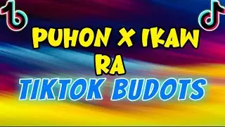 PUHON X IKAW RA - (BUDOTS DANCE 2026) | Dj Desan Remix | TikTok Trending Dance Party