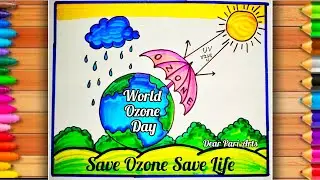 World Ozone Day Drawing/Ozone Day Poster/Ozone Day Poster Drawing Easy/Ozone Day Drawing Competition