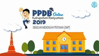 Penjelasan PPDB Online 2019 Kabupaten Banyumas