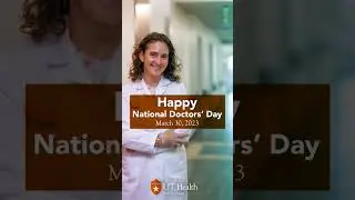 Celebrating National Doctors' Day 2023