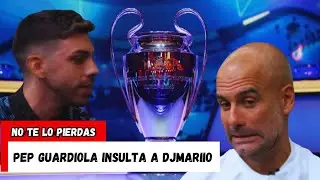 Pep Guardiola insulta a Djmariio