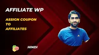AffiliateWP Tutorial : Assign Specific Coupon Codes to Affiliates - Track Coupons - Hindi