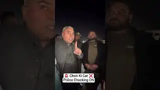 Chori Ki Car Ya Fake Documents ❌ Ho Ja Hooshiyaar Shahzad Dogar Motors Par Police Checking Hoti Hai