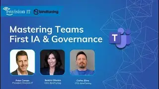 Envision IT x BindTuning: Mastering Teams First Information Architecture