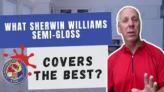 What Sherwin Williams Semi-Gloss Covers The Best:  By Klappenberger & Son