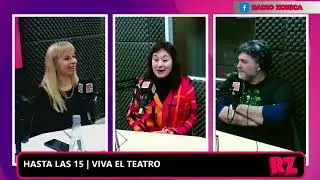 VIVA EL TEATRO! LUNES 14 HS RADIO Z&Oacute;NICA Idea, Conducci&oacute;n y Producci&oacute;n art&iacute;stica: Gabriela Romeo