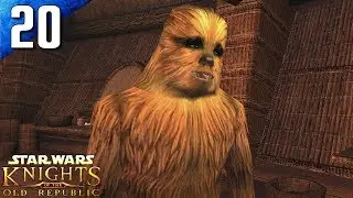 Knights of the Old Republic: (Difficult) 100% Walkthrough Part 20 - A Wookie Lost (No Commentary)