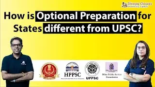Preparing for Optional for State PCS- UPPCS/ HPAS/ BPSC