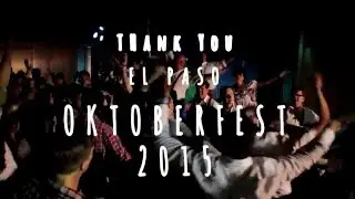 THE HOPPY MONK - EL PASO 2015 OKTOBERFEST HIGHLIGHTS